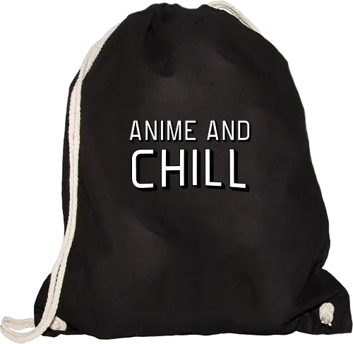 Anime and Chill