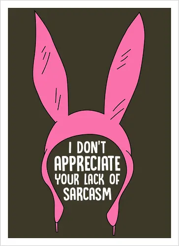Sarcasm Wins