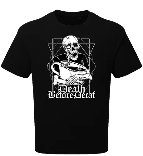 Death before Decaf