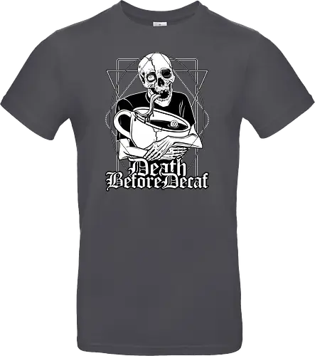 Death before Decaf