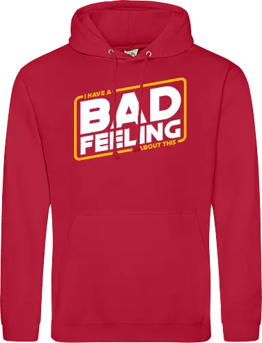 bad feeling