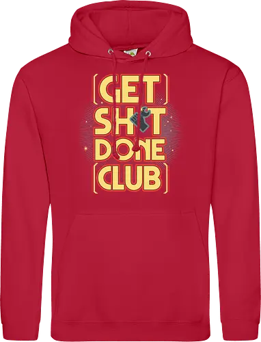 Get Sh*t Done Club