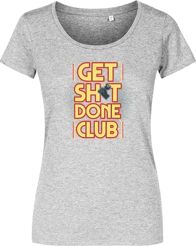 Get Sh*t Done Club