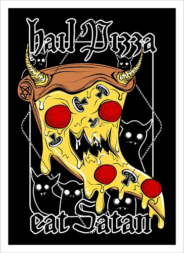 Hail Pizza! t Satan!