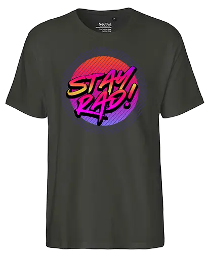 Stay Rad - rad, retro wave, wave, 80s - Fairtrade T-Shirt