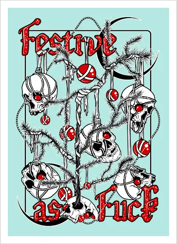 Festive as Fuck
