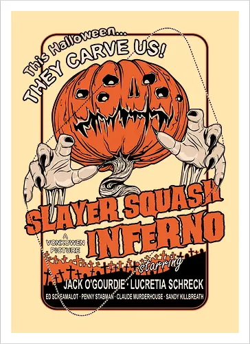 Slayer Squash Inferno