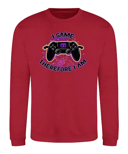 I Game Therefore I Am - gaming, controller, console, I game - Sweatshirt