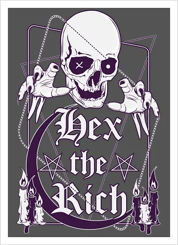 Hex the Rich