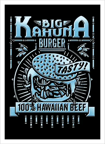 Big Kahuna Burger
