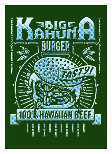 Big Kahuna Burger