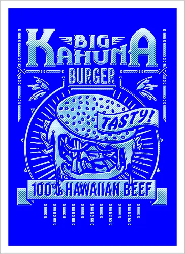 Big Kahuna Burger