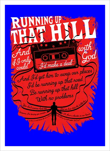 Running up that hill