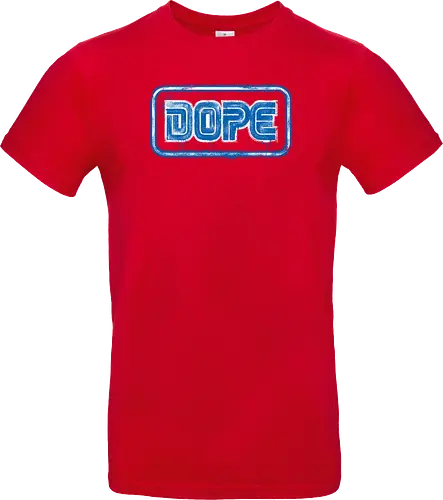 Dope