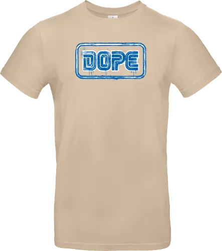 Dope