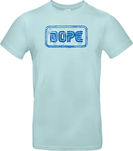 Dope