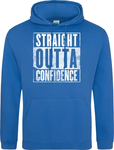 Straight Outta Confidence