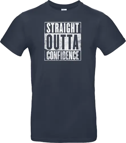 Straight Outta Confidence