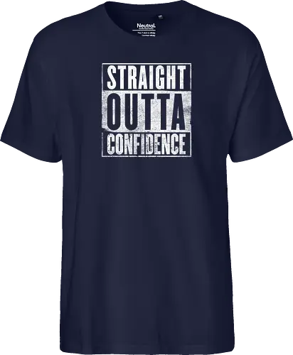 Straight Outta Confidence