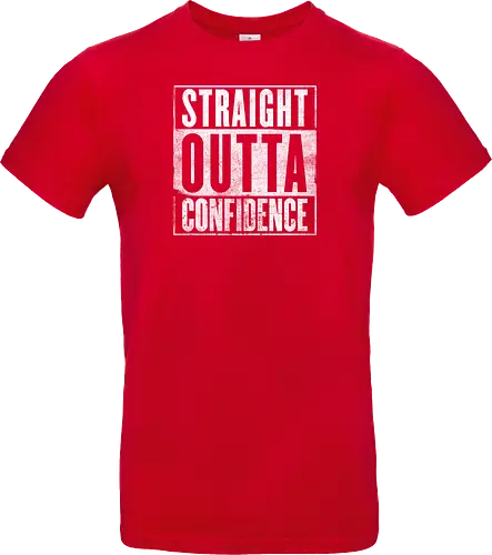 Straight Outta Confidence