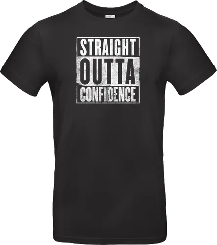 Straight Outta Confidence