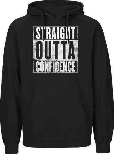 Straight Outta Confidence