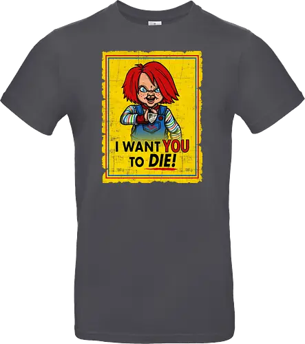 I want you to die