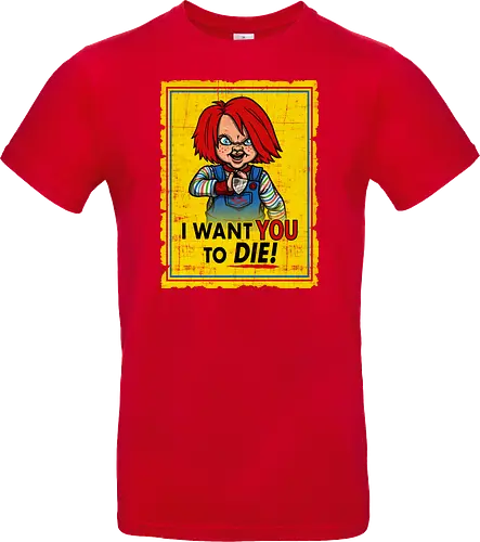 I want you to die