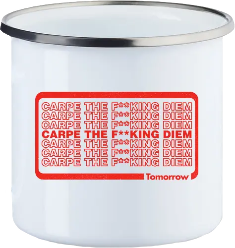 Carpe Diem Tomorrow
