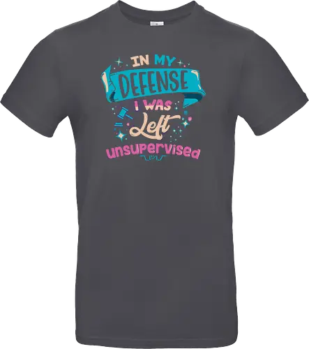 In My Defense I Was Left Unsupervised