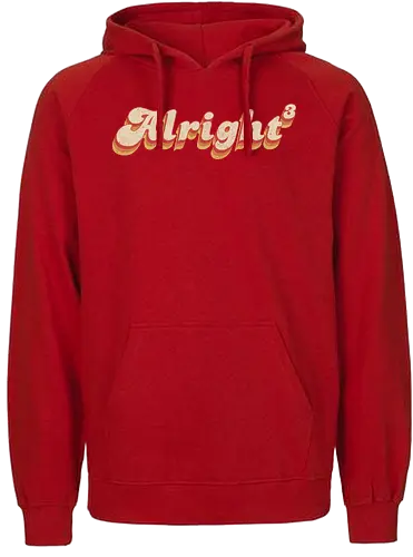 Alright - Alright, movie, 90s, confused - Fairtrade Hoodie