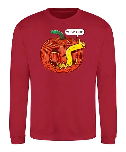 This is fine pumpkin - This is fine, meme, pumpkin, kürbis - Sweatshirt