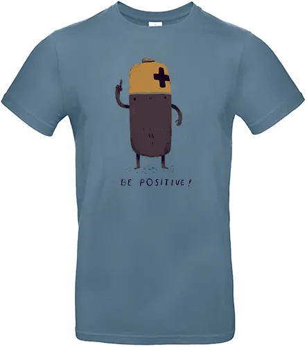Be Positive - positive, positive thinking, positiv, happy, thoughts - Standard T-Shirt