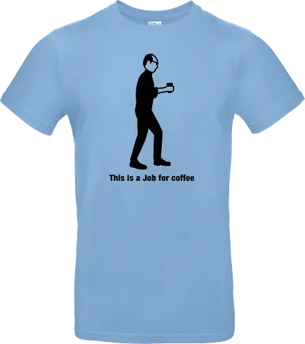 Job for Coffee