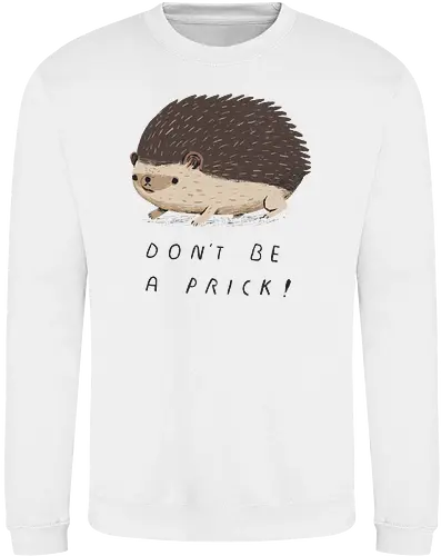 Don't be a Prick!