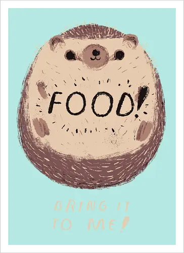 Bring me Food!