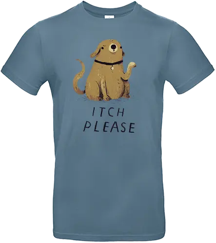 Itch Please - dog, hund, itch, kratzen, kraulen, doggo - Standard T-Shirt