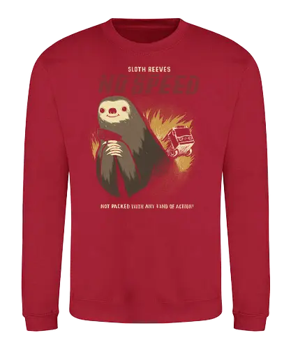 no speed - faultier, sloth, speed, mashup, movie, action, animal, cute, tense, spannung, knu reeves - Sweatshirt