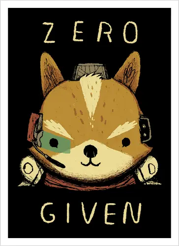 Zero Fox Given