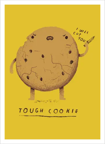 Tough Cookie