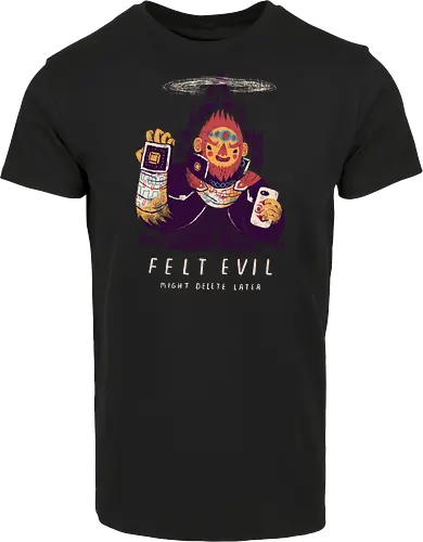 Felt Evil
