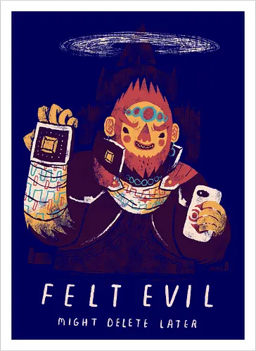 Felt Evil