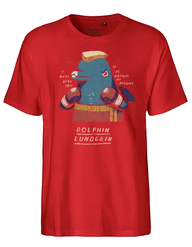 Dolphin lundgren - Dolph Lundgren, boxen, boxer, Dolphin, Delfin - Fairtrade T-Shirt