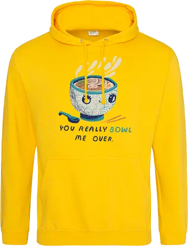you really bowl me over RAMEN