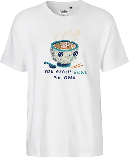 you really bowl me over RAMEN