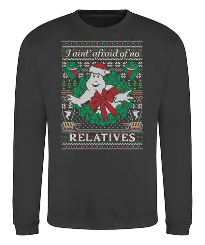 I ain't afraid of no relatives - ghost, busters, movie, film, classic, weihnachten, christmas, Ugly christmas swter - Sweatshirt