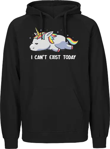 I can't exist today