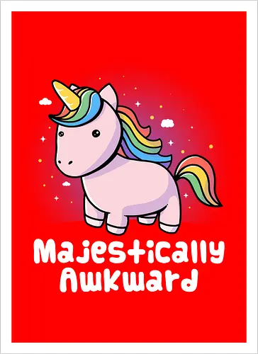 Majestically Awkward