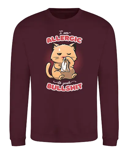 Allergic to your Bullshit - cat, allergie, allergy, bullshit, neko, cute - Sweatshirt