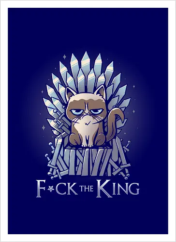F*ck the King